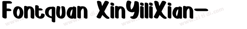 Fontquan XinYiliXian字体转换
